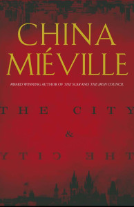 The City and the City, by China Miéville